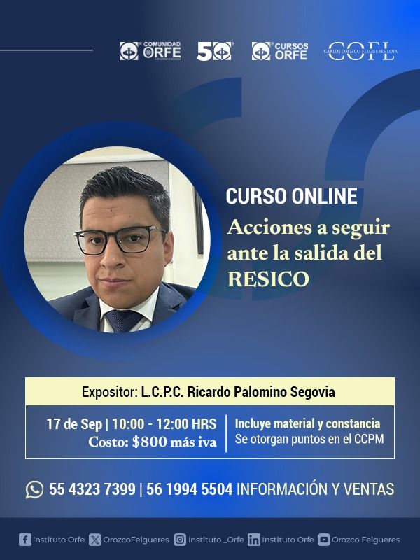 Curso resico, Acciones a Seguir ante la Salida del RESICO